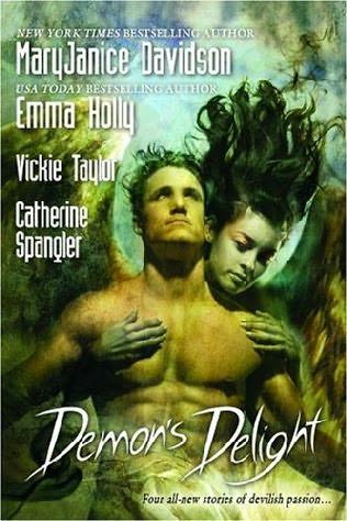 book cover of   Demon's Delight   by  MaryJanice Davidson,   Emma Holly,   Catherine Spangler and   Vickie Taylor