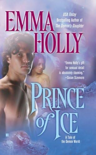 book cover of   Prince of Ice    (Tale of the Demon World, book 3)  by  Emma Holly