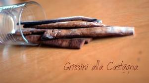 GRISSINI ALLA CASTAGNA