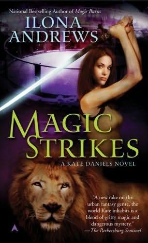 book cover of   Magic Strikes    (Kate Daniels, book 3)  by  Ilona Andrews