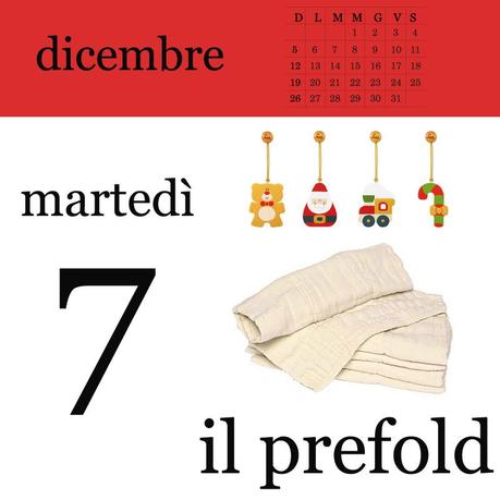 Il calendario dell’avvento: 7 dicembre, il prefold