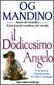 Il Dodicesimo Angelo di Og Mandino