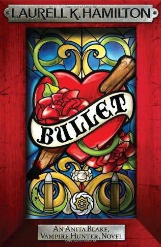 book cover of   Bullet    (Anita Blake, Vampire Hunter, book 19)  by  Laurell K Hamilton