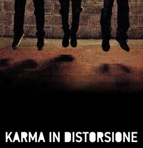 “Karma in Distorsione”, album esordio del trio punk rock omonimo