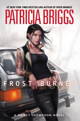 Cover of Frost Burned (Mercy Thompson, Book 7) by Patricia Briggs