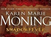 Karen Marie Moning, Shadowfever