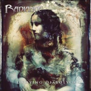 Radiance - Undying Diabolica