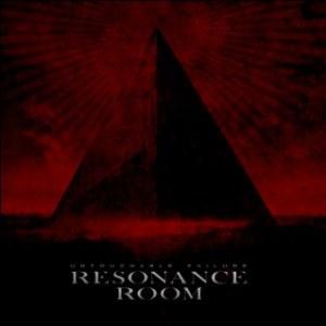 Resonance Room - Untouchable Failure
