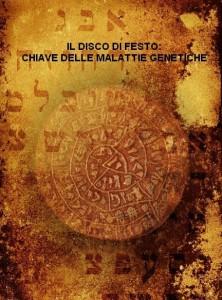 Copertina Libro def 222x300 Il Disco di Festo e i segreti del DNA