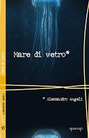 Mare di Vetro - Alessandro Angeli