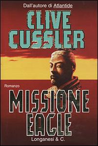 Clive Cussler - Missione Eagle