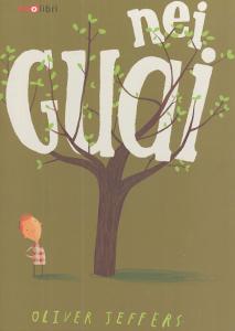 oliver jeffers - nei guai