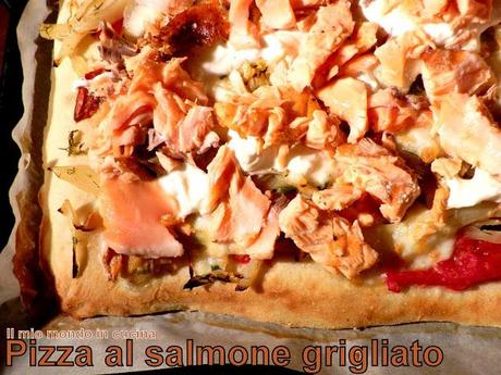 PIZZA CON SALMONE GRIGLIATO