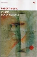 L'UOMO SENZA QUALITA' - di Robert Musil