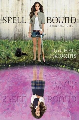 Spell Bound (Hex Hall, #3)