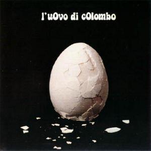 Il disco di oggi - L'uovo di Colombo