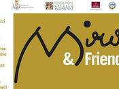 "Mirò Friends"