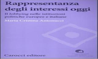 Lobby, Europa e società civile organizzata. Intervista a Maria Cristina Antonucci. (2/4)