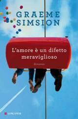 anteprima Longanesi: L'AMORE E' UN DIFETTO MERAVIGLIOSO