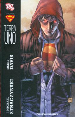 Superman Terra Uno - J. Michael Straczynski e Shane Davis