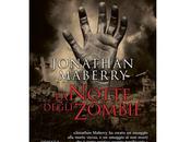 Nuove Uscite notte degli zombie" Jonathan Maberry