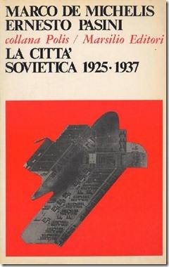 La citta' sovietica 1925-1937