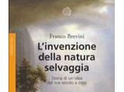 L’invenzione della natura selvaggia