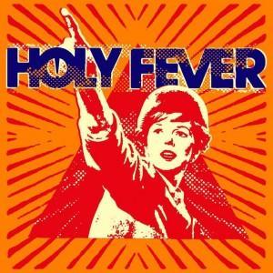 Holy Fever - Holy Fever -