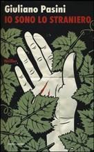 IO SONO LO STRANIERO - di Giuliano Pasini IO SONO LO STRANIERO - di Giuliano Pasini