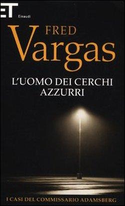 Letture sul bus #10: L'uomo dei cerchi azzurri