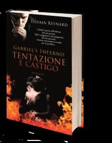 GABRIEL'S INFERNO - TENTAZIONE E CASTIGO - di Sylvain Reynard