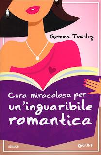 Mini-RECENSIONE: Cura Miracolosa per un'inguaribile Romantica di Gemma Townley