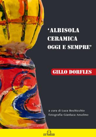 Gillo Dorfles ad Albisola