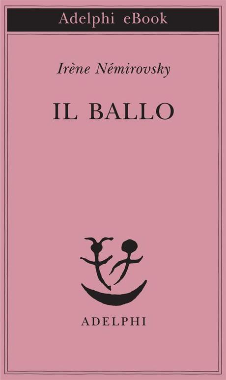 Il ballo di Iréne Nèmirovsky