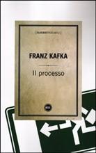 IL PROCESSO - di Franz Kafka