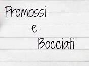 Promossi Bocciati [Marzo]