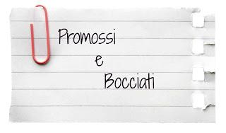 Promossi e Bocciati [Marzo]