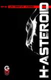 H-Asteroid (ep.8): Un breve Addio