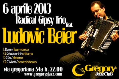 Radical Gipsy  e Lodovic Beier in concerto