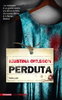 Anteprima: Piemme present .. Kristina Ohlsson -Perduta-