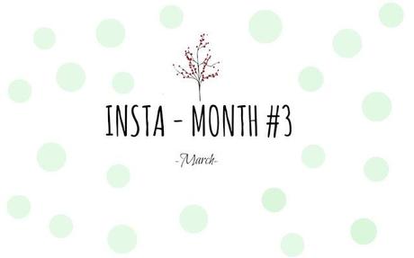 Insta-Month! #3