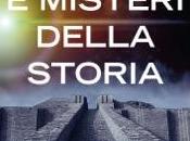 Segnalazione: ENIGMI MISTERI DELLA STORIA Massimo Polidoro