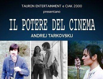 ANDREJ TARKOVSKIJ: IL POTERE DEL CINEMA