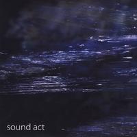 Recensione di Sound Act di Daniele Camarda, cdbaby