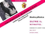 OLTRE RITRATTO… Valentina Giannicchi mostra Castello Conti Ceccano