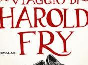 Recensione "L'imprevedibile viaggio Harold Fry" Rachel Joyce