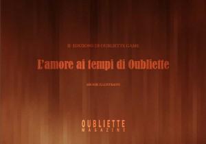 “L’amore ai tempi di Oubliette”, ebook della seconda edizione del gioco letterario Oubliette Game