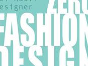 Zero Fashion Design Fuori Salone Milano