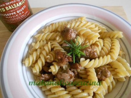 Pasta con Salsiccia all'Aceto Balsamico