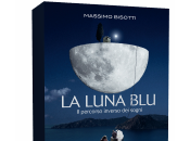 Novità: Luna Blu. percorso inverso sogni Massimo Bisotti